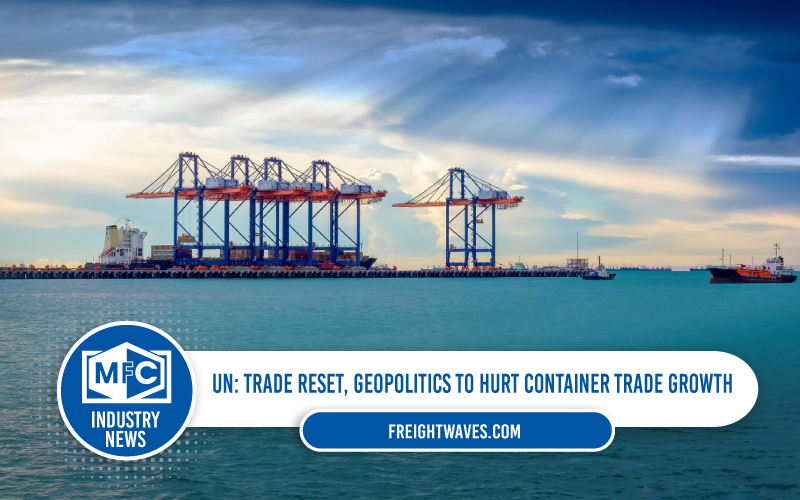 geopolitics to hurt container trade growth